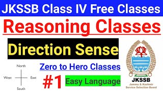 1 JKSSB Reasoning Classes  Direction Questions with tricks  Class IV Vacancy Preparation 🔥🔥 [upl. by Ingvar]