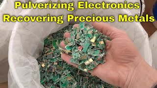 Pulverizing Electronics Recovering Valuable amp Precious Metals [upl. by Nylhsoj911]