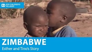 Zimbabwe Esther and Tinos Story  SOS Childrens Villages [upl. by Benedikt]