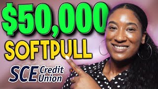 🔥 UNLOCK SOFT PULL 50k CREDIT CARD  25k Credit Line  Open To All  SCE CREDIT UNION [upl. by Kit]