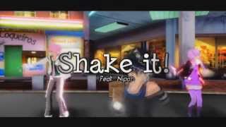 【Vocaloid】shake it  MMD PV【Nipah Ver】 [upl. by Romilda51]