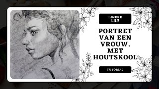 Portret tekenen Vrouw  Houtskool potlood [upl. by Osbert]