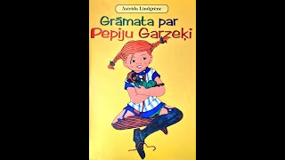 Grāmata par Pepiju Garzeķi 1 daļa [upl. by Ulda]