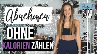 Abnehmen OHNE Kalorien zählen  EINFACHER gehts nicht  Shape It BOOTCAMP [upl. by Allimac329]