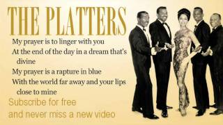 The Platters  My Prayer Lyrics [upl. by Enail]