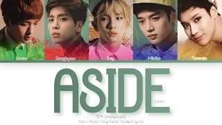 SHINee 샤이니 방백 Aside Color Coded Lyrics HanRomEng [upl. by Weiler]