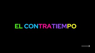 quotEl contratiempoquot [upl. by Aida747]