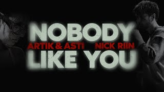 ARTIK amp ASTI amp NICK RIIN  Nobody Like You ПРЕМЬЕРА КЛИПА 2024 [upl. by Deena]