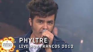 Francofolies 2012  Phyltre live [upl. by Lupita]