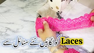 How to Attach LACES in New style  Sewing Tutorials [upl. by Gittle]