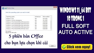 Bộ cài Windows 11 23H2 Full Soft Auto Active 10 trong 1  Vàng Phạm [upl. by Dareen]