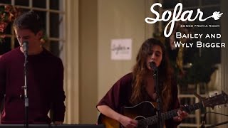 Bailey and Wyly Bigger  I Love You Goodbye  Sofar Memphis [upl. by Ailecnarf]