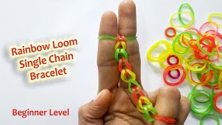 DIY  Rainbow Loom Bracelet  Single Chain Method  For Beginners [upl. by Amabelle26]