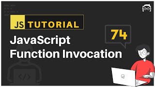 74 JavaScript Bangla Tutorial  JavaScript Function Invocation [upl. by Yeca644]