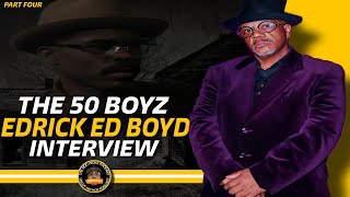 The 50 Boyz  Ed Boyd aka Pat Talks Big Meech amp Southwest T 30 Year Sentence  Surviving The Game [upl. by Craggie632]