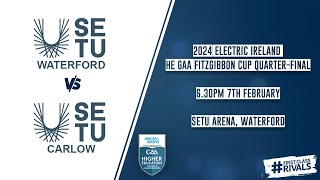 SETU Waterford vs SETU Carlow  2024 Electric Ireland HE GAA Fitzgibbon Cup Quarterfinal 🏆 [upl. by Nydia329]