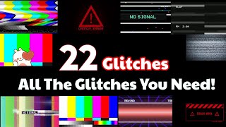 Free Full HD 22 Glitches  TV Glitch with Sound Effects [upl. by Nosyla629]