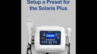 How To Set a preset for an Ultrasound Treatment [upl. by Ahsilac139]