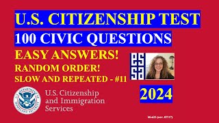 2024 Random 100 Civics Questions and Answers  U S Citizenship Interview  Slow Easy Answer [upl. by Ahsinet]