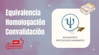 Homologación Equivalencia y Convalidacion ¿Son lo mismo ¿Cual debo elegir [upl. by Ripley]