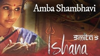 Smita  Amba Shambhavi [upl. by Hanej]