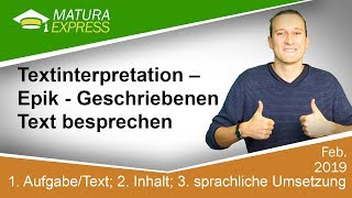 Textinterpretation – Epik  Geschriebenen Text besprechen  Zentralmatura Deutsch Jänner 2019 23 [upl. by Ewer]