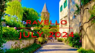 145 RAVELLO July 2024 WALKING TOUR WITH LUXURY VIEWS AND FULL RELAX [upl. by Argyres]