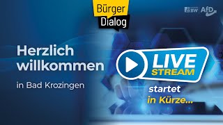 LIVE BürgerDialog Ihrer AfDLandtagsfraktion im Kurhaus in Bad Krozingen [upl. by Dominic847]