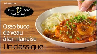 Osso bucco de veau à la milanaise [upl. by Nilreb]