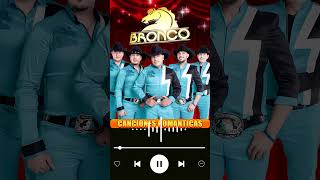 BRONCO  ROMANTICAS VIEJITAS EXITOS LO MEJOR DE LO MEJOR BRONCO  GRANDES ÉXITOS ROMÁNTICOS 1980S [upl. by Aysa]