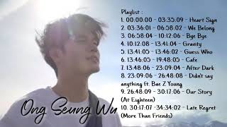 Ong Seung Wu All Songs Playlist [upl. by Waldman]