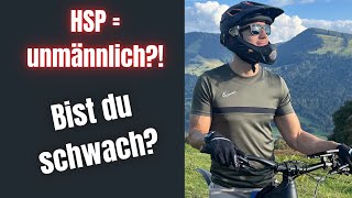 Hochsensibilität als Mann Ist es unmännlich [upl. by Pepin]