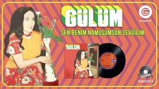 Gülüm  Sen Benim Namusumsun Sevgilim  Official Audio [upl. by Adiol]