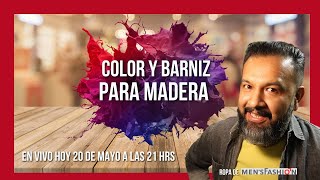 Color y Barniz para madera Hablemos de Resinas Procesos e Innovación [upl. by Airahcaz]