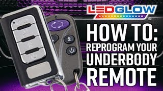 LEDGlow  How To Reprogram Your Underbody Light Kits Wireless Remote [upl. by Saibot]