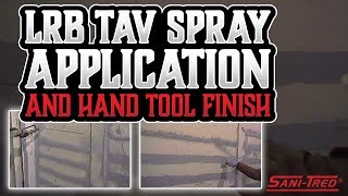 LRB TAV spray application and hand tool finish [upl. by Reeba]