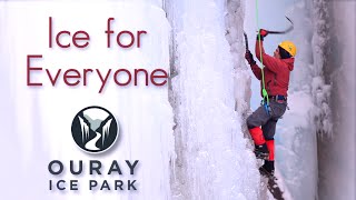 Ouray Ice Park Ice For Everyone [upl. by Aivital]