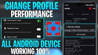 How To Change Profile Performance With SetEdit Codes  No Root  Get Max Performance amp Fix FPS Drop [upl. by Niroht]