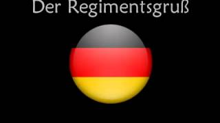 Regimentsgruß Marsch [upl. by Mayman]