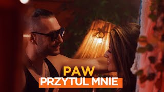 PAW  Przytul Mnie Official Video [upl. by Eiramave]