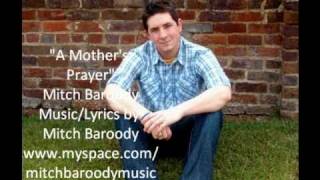 A Mothers Prayer Original Song [upl. by Mailli890]