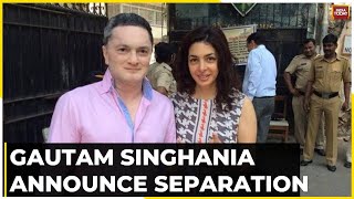 Billionaire Gautam Singhania Announces Split After Wifes Diwali Party Charge [upl. by Neellek]