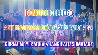 Bengtol college  Freshman social day celebration 2024  Jangila and Kurnaa Moyi [upl. by Nitniuq133]