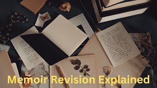 Revision Revealed How to Transform Your Memoir Draft into a Compelling Narrative [upl. by Nyl]