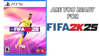 2K Creating FIFA 2K25 Are you Ready [upl. by Agni]