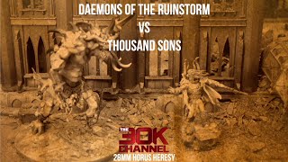 THOUSAND SONS VS DAEMONS OF THE RUINSTORM [upl. by Yatnoed]