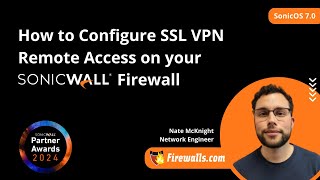 SonicWall Gen 7 How to Configure SSL VPN Remote Access on your SonicWall Firewall [upl. by Inattyrb]