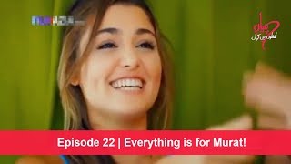 Pyaar Lafzon Mein Kahan Episode 22  Everything is for Murat [upl. by Enneillij]