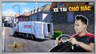 ETS2  Một Ngày Lái Xe Tải quotThu Gom Rácquot Tại Các Hẻm Nhỏ Quanh Khu Phố [upl. by Irolav]