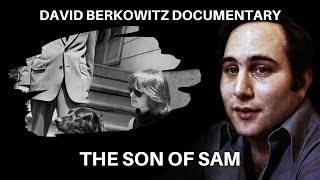 Serial Killer Documentary David Berkowitz The Son of Sam [upl. by Gautier]